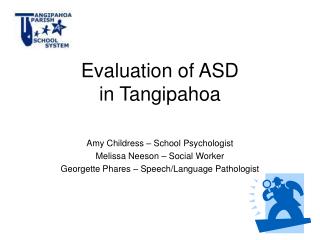 Evaluation of ASD in Tangipahoa