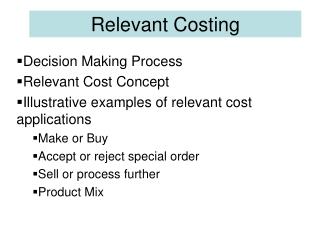 Relevant Costing