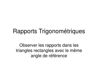 Rapports Trigonométriques