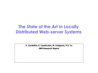 The State of the Art in Locally Distributed Web-server Systems