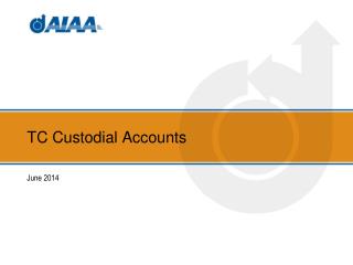 TC Custodial Accounts