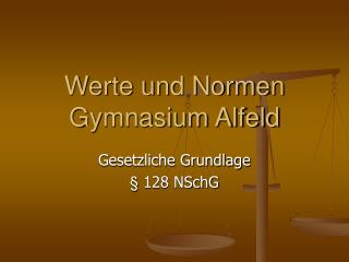 Werte und Normen Gymnasium Alfeld