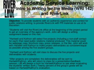 Academic Service Learning: Intro to Writing for the Media (WRI 142) and RiverLink