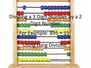 Dividing a 3 Digit Number by a 2 Digit Number