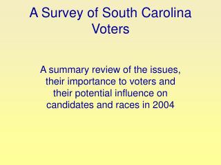 A Survey of South Carolina Voters