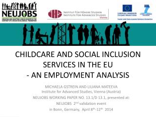 CHILDCARE AND SOCIAL INCLUSION SERVICES IN THE EU - AN EMPLOYMENT ANALYSIS