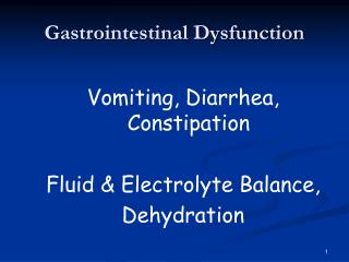 Gastrointestinal Dysfunction