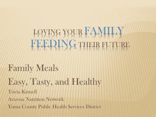 Loving your Family Feeding their Future