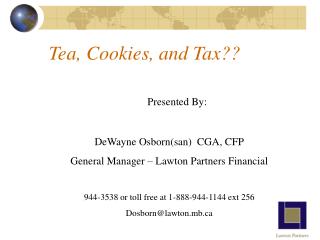Tea, Cookies, and Tax??