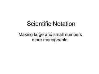Scientific Notation