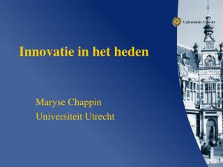 Innovatie in het heden