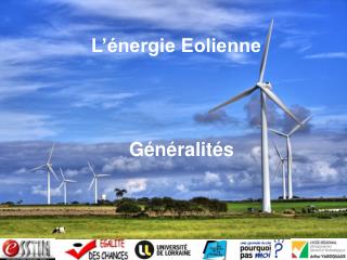 L’énergie Eolienne Généralités