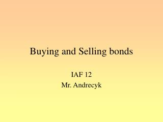 Buying and Selling bonds