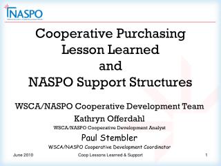 Cooperative Purchasing Lesson Learned and NASPO Support Structures