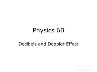 Physics 6B