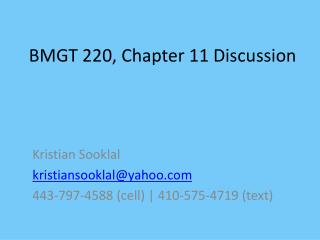 BMGT 220, Chapter 11 Discussion