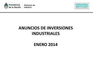 ANUNCIOS DE INVERSIONES INDUSTRIALES ENERO 2014
