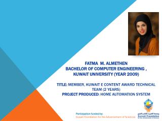 Participation funded by: Kuwait Foundation for the Advancement of Sciences