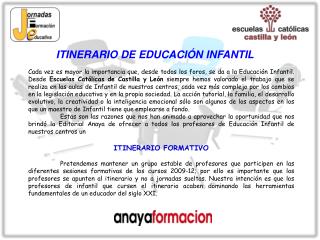 ITINERARIO DE EDUCACIÓN INFANTIL