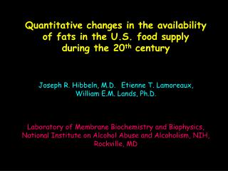 Quantitative changes in the availability of fats in the U.S. food supply
