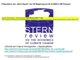 Präsentation des „Stern Report“ der UK-Regierung am 30.10.2006 in HM Treasury: