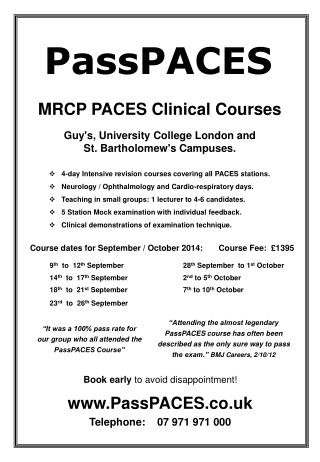 Book early to avoid disappointment! PassPACES.co.uk Telephone:  07 971 971 000