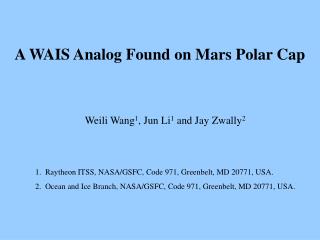 A WAIS Analog Found on Mars Polar Cap