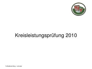 Kreisleistungsprüfung 2010