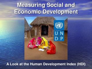 Measuring Social and Economic Development