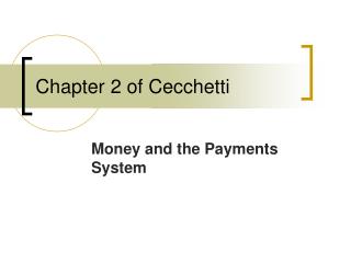Chapter 2 of Cecchetti