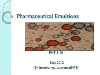 Pharmaceutical Emulsions