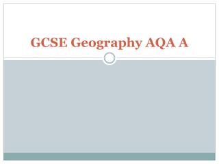 GCSE Geography AQA A