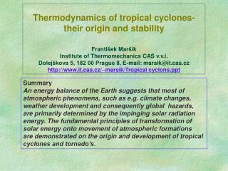 Summary An energy balance of the Earth suggests that most of