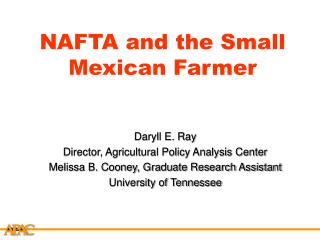 NAFTA and the Small Mexican Farmer