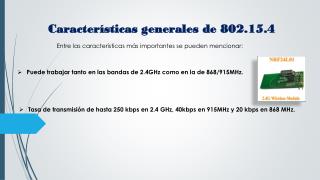 Características generales de 802.15.4