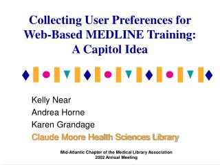 Collecting User Preferences for Web-Based MEDLINE Training: A Capitol Idea