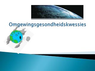 Omgewingsgesondheidskwessies