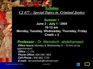 Syllabus CJ 477 – Special Topics in Criminal Justice
