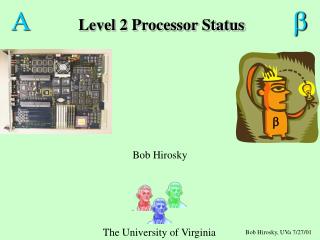  Level 2 Processor Status 