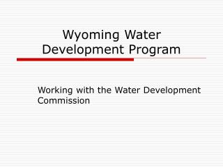 Wyoming Water Development Program