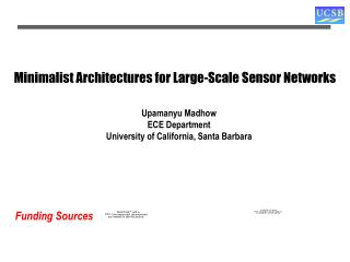 Minimalist Architectures for Large-Scale Sensor Networks