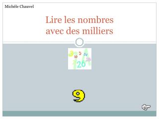 Lire les nombres avec des milliers