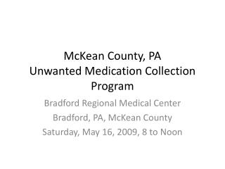 McKean County, PA Unwanted Medication Collection Program