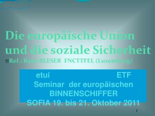 Die europäische Union und die soziale Sicherheit