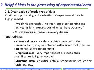 2. Helpful hints in the processing of experimental data