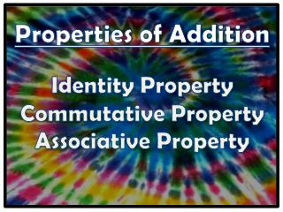 Properties of Addition