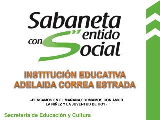 INSTITUCIÓN EDUCATIVA ADELAIDA CORREA ESTRADA