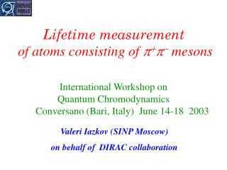 Lifetime measurement of atoms consisting of     mesons