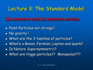 Lecture 3: The Standard Model