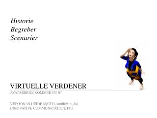 VIRTUELLE VERDENER